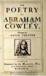 THE POETRY OF ABRAHAM COWLEY 1979 PDF电子版封面 0333241673