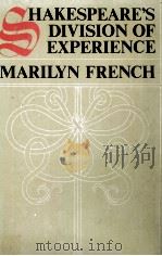 SHAKESPEARE'S Division of Experience 1981 PDF电子版封面 0224020137
