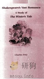 Shakespeare's Vast Romance A Study of The Winter's Tale 1980 PDF电子版封面 0826202861