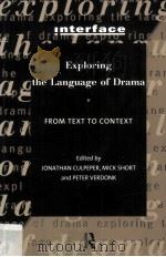 Exploring the Language of Drama From Text to Context 1998 PDF电子版封面 0415137950