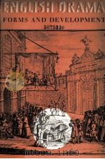 English Drama:Forms and Development ESSAYS IN HONOUR OF MURIEL CLARA BRADBROOK（1979 PDF版）