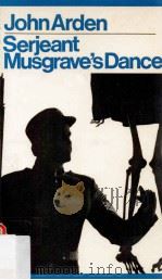 Serjeant Musgrave\'s Dance An Un-Historical Parable（ PDF版）