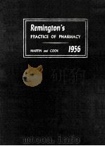 REMINGTON'S PRACTICE OF PHARMACY 1956 PDF电子版封面