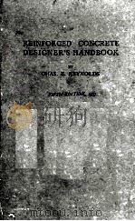 REINFORCED CONCRETE DESIGNER'S HANDBOOK FIFTH EDITION（1957 PDF版）