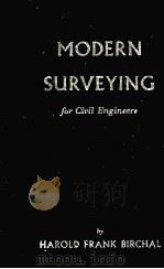 MODERN SURVEYING FOR CIVIL ENGINEERS（1955 PDF版）