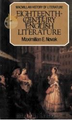MACMILLAN HISTORY OF LITERATURE EIGHTEENTH-CENTURY ENGLISH LITERATURE 1983 PDF电子版封面 0333269136