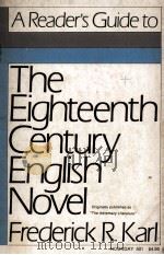 A Reader's Guide to The Eighteenth Century English Novel Originally published as 1974 PDF电子版封面 0374512485