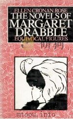 THE NOVELS OF MARGARET DRABBLE: Equivocal Figures 1980 PDF电子版封面 0333285689