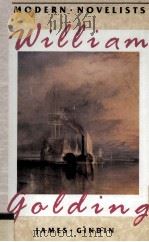 MODERN NOVELISTS WILLIAM GOLDING 1988 PDF电子版封面 0312016174
