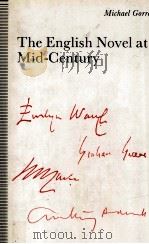 The English Novel at Mid-Century From the Leaning Tower 1990 PDF电子版封面 0333522427