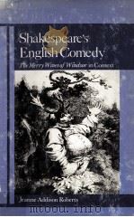 Shakespeare's English Comedy The Merry Wives of Windsor in Context 1979 PDF电子版封面 0803238517