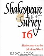 Shakespeare Survey AN ANNUAL SURVEY OF SHAKESPEARIAN STUDY and PRODUCTION 16 Shakespeare in the Mode 1963 PDF电子版封面 0521523524