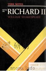 William Shakespeare RICHARD II 1980 PDF电子版封面 0582781884