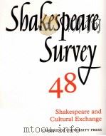 Shakespeare Survey AN ANNUAL SURVEY OF SHAKESPEARIAN STUDY and PRODUCTION 48 Shakespeare and Cultura（1995 PDF版）