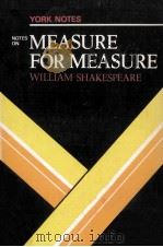 MEASURE FOR MEASURE WILLIAM SHAKESPEARE 1980 PDF电子版封面 0582781760