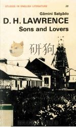 D.H.LAWRENCE Sons and Lovers 1966 PDF电子版封面 0713151072