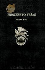 HERIBERTO FRIAS 1978 PDF电子版封面 0805763279