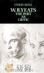 W.B.YEATS THE POET AS CRITIC（1980 PDF版）