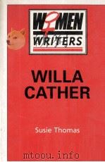 Women Writers Willa Cather 1990 PDF电子版封面 0333423615