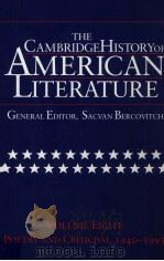 THE CAMBRIDGE HISTORY OF AMERICAN LITERATURE Volume 8 Poetry and Criticism 1940-1995 1996 PDF电子版封面 0521497337
