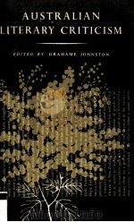 AUSTRALIAN LITERARY CRITICISM 1962 PDF电子版封面