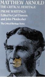 MATTHEW ARNOLD Prose Writings THE CRITICAL HERITAGE（1979 PDF版）
