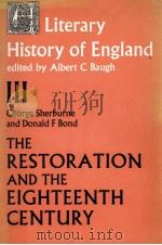 THE RESTORATION and EIGHTEENTH CENTURY (1660-1789) 1967 PDF电子版封面 0710061307