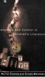 Language and Control in Children's Literature 1996 PDF电子版封面 0415086256
