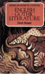 MACMILLAN HISTORY OF LITERATURE ENGLISH GOTHIC LITERATURE（1983 PDF版）