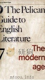 The Modern Age VOLUME 7 OF THE PELICAN GUIDE TO ENGLISH LITERATURE（1978 PDF版）