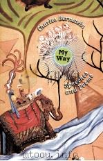 My Way Speeches and Poems 1999 PDF电子版封面 0226044106