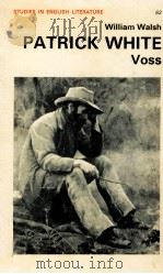 PATRICK WHITE: VOSS 1976 PDF电子版封面 0713158980
