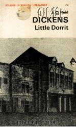DICKENS: Little Dorrit 1967 PDF电子版封面 0713151099