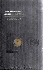Rare Manifestations Of Metabolic Bone Disease Their Practical Importance 1952 PDF电子版封面