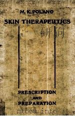 Skin Therapeutics Prescription And Preparation 1952 PDF电子版封面