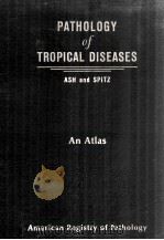 Pathology Of Tropical Diseases An Atlas（1968 PDF版）