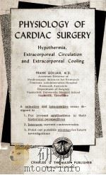 Physiology Of Cardiac Surgery 1959 PDF电子版封面