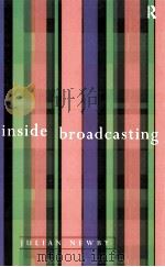 INSIDE BROADCASTING 1997 PDF电子版封面 0415151120