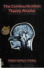 THE COMMUNICATION THEORY READER（1996 PDF版）