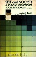 SELF AND SOCIETY A SYMBOLIC INTERACTIONIST SOCIAL PSYCHOLOGY 3ND EDITION PDF电子版封面 020507961X