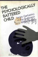 THE PSYCHOLOGICALLY BATTERED CHILD PDF电子版封面 1555420028
