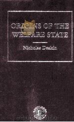 ORIGINS OF THE WELFARE STATE VOLUME Ⅴ PDF电子版封面 9780415212274