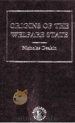 ORIGINS OF THE WELFARE STATE VOLUME Ⅱ PDF电子版封面 9780415212243