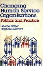 CHANGING HUMAN SERVICE ORGANIZATIONS（ PDF版）