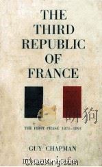 The Third Republic of France The First Phase 1871-1894 1962 PDF电子版封面
