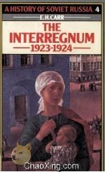 The Interregnum 1923-1924 1954 PDF电子版封面 0333097238