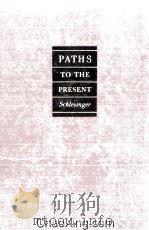 Paths To The Present（1949 PDF版）