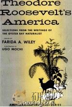 Theodore Roosevelt's America（1955 PDF版）