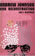Andrew Johnson And Reconstruction 1960 PDF电子版封面 0226560457