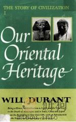 Our Oriental Heritage 1935 PDF电子版封面